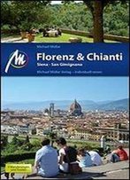 Florenz & Chianti, Siena, San Gimignano