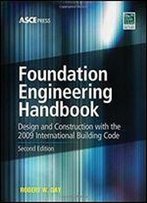 Foundation Engineering Handbook (2nd Edition)
