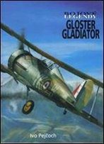 Gloster Gladiator (Bojove Legendy) [Czech]