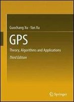 Gps: Theory, Algorithms And Applications