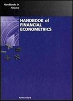 Handbook Of Financial Econometrics Set (Handbooks In Finance)