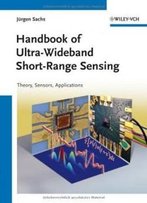 Handbook Of Ultra-Wideband Short-Range Sensing