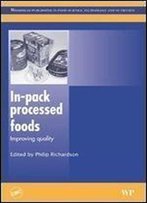 In-Pack Processed Foods: Improving Quality