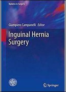 Inguinal Hernia Surgery (updates In Surgery)