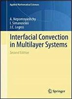 Interfacial Convection In Multilayer Systems (Applied Mathematical Sciences)