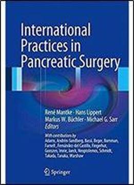 International Practices In Pancreatic Surgery