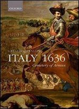 Italy 1636: Cemetery Of Armies
