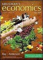 Krugman's Economics For Ap (High School)