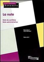 La Note : Note De Synthese, Note Administrative
