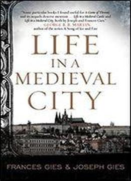 Life In A Medieval City