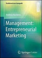 Management: Entrepreneurial Marketing (Studienwissen Kompakt)