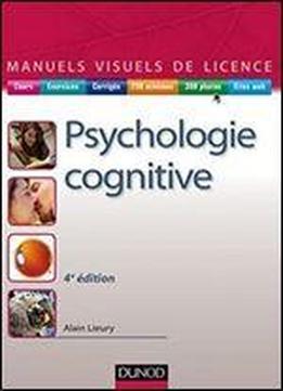 Manuel Visuel De Psychologie Cognitive - 4e Ed.