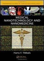 Medical Nanotechnology And Nanomedicine (Perspectives In Nanotechnology)