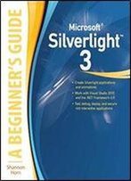 Microsoft Silverlight 3: A Beginner's Guide (Beginner's Guide (Osborne Mcgraw Hill))