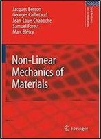 Non-Linear Mechanics Of Materials (Solid Mechanics And Its Applications)