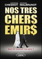 Nos Tres Chers Emirs