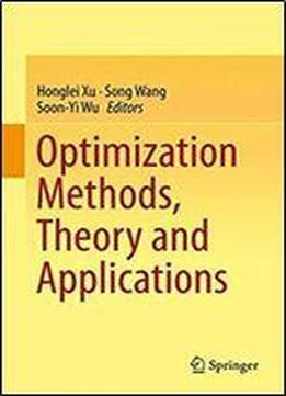 Optimization Methods, Theory And Applications