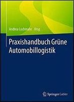 Praxishandbuch Grune Automobillogistik