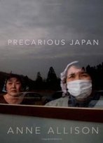 Precarious Japan (Chronicles Of The New World Encounter)