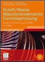 Roloff/Matek Maschinenelemente Formelsammlung: Interaktive Formelsammlung Auf Cd-Rom