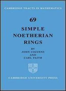 Simple Noetherian Rings (cambridge Tracts In Mathematics)