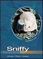 Sniffy The Virtual Rat Pro, Version 3.0 (With Cd-Rom) (Psy 361 Learning)