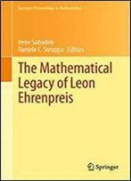 The Mathematical Legacy Of Leon Ehrenpreis (Springer Proceedings In Mathematics, Vol. 16)