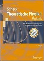 Theoretische Physik 1: Mechanik (Springer-Lehrbuch)