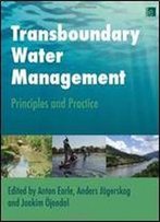 Transboundary Water Management: Principles And Practice