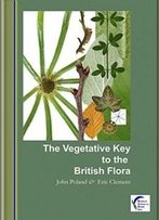 Vegetative Key To The British Flora