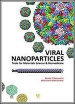Viral Nanoparticles: Tools For Material Science And Biomedicine