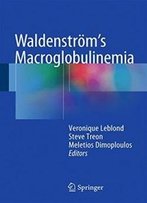 Waldenström’S Macroglobulinemia