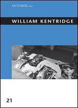 William Kentridge (october Files)