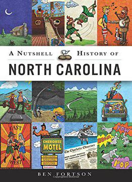 A Nutshell History Of North Carolina
