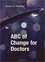 Abc Of Change For Doctors