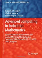 Advanced Computing In Industrial Mathematics