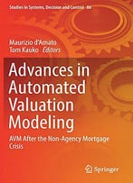 Advances In Automated Valuation Modeling: Avm After The Non-Agency Mortgage Crisis