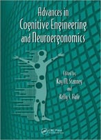 Advances In Cognitive Engineering And Neuroergonomics