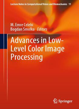 Advances In Low-level Color Image Processing