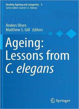Ageing: Lessons From C. Elegans