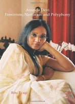 Ananda Devi: Feminism, Narration And Polyphony (Chiasma)