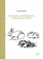 Animality And Children's Literature And Film