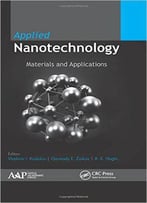 Applied Nanotechnology: Materials And Applications