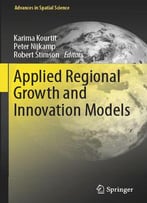 Applied Regional Growth And Innovation Models