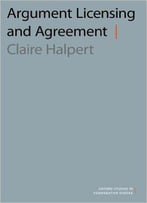 Argument Licensing And Agreement