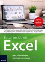 Besser Im Job Mit Excel: Formeln Und Funktionen Zu Finanzen, Statistik, Mathematik