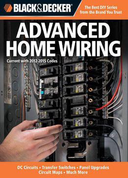 Black & Decker Advanced Home Wiring, 3rd Edition