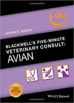 Blackwell's Five-minute Veterinary Consult: Avian