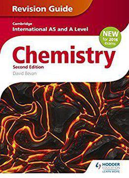 Cambridge International As/a Level Chemistry Revision Guide, 2nd Edition