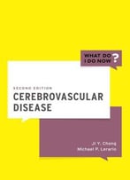 Cerebrovascular Disease, 2nd Edition